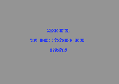 WONDERFUL / YOU HAVE FINISHED YOUR MISSION
